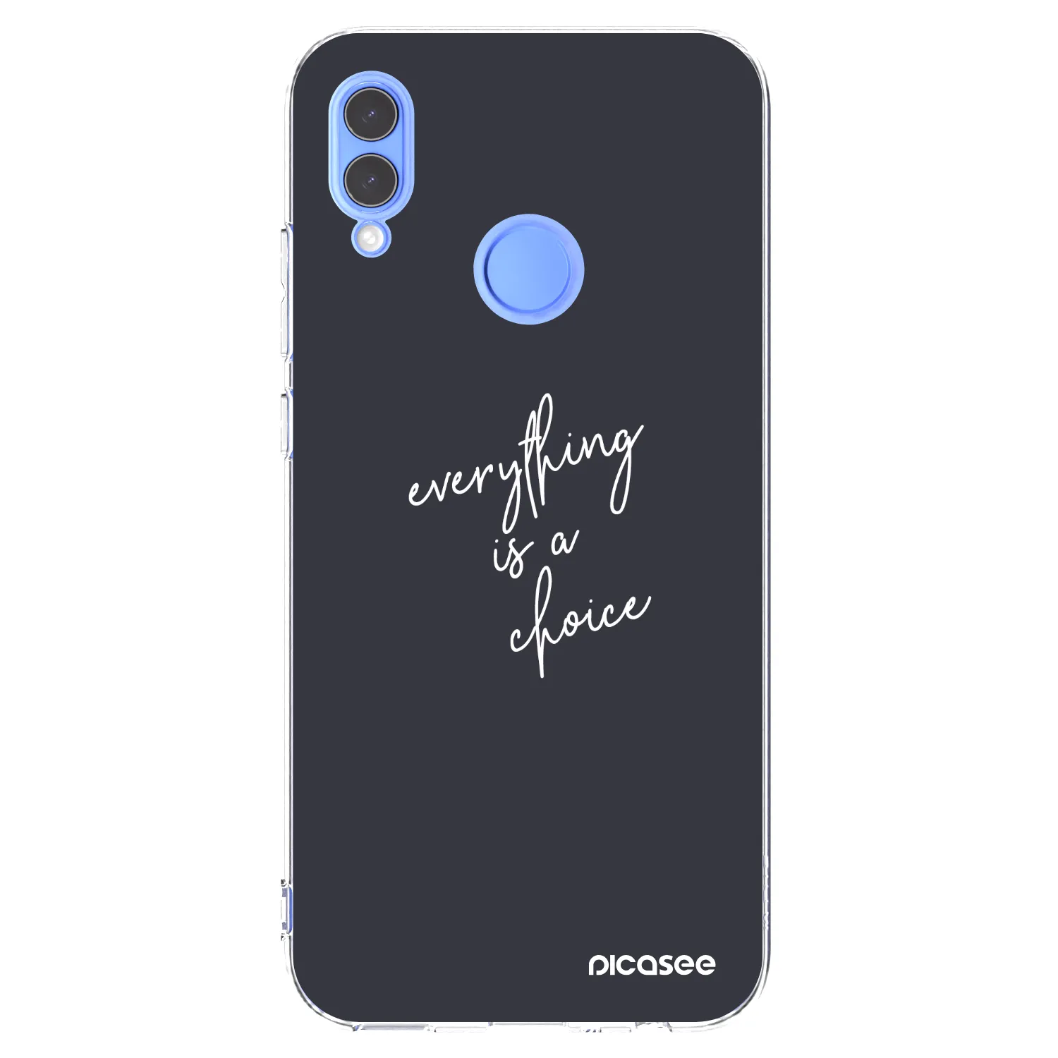 Picasee silikonska prozirna maskica za Honor 10 Lite - Everything is a choice