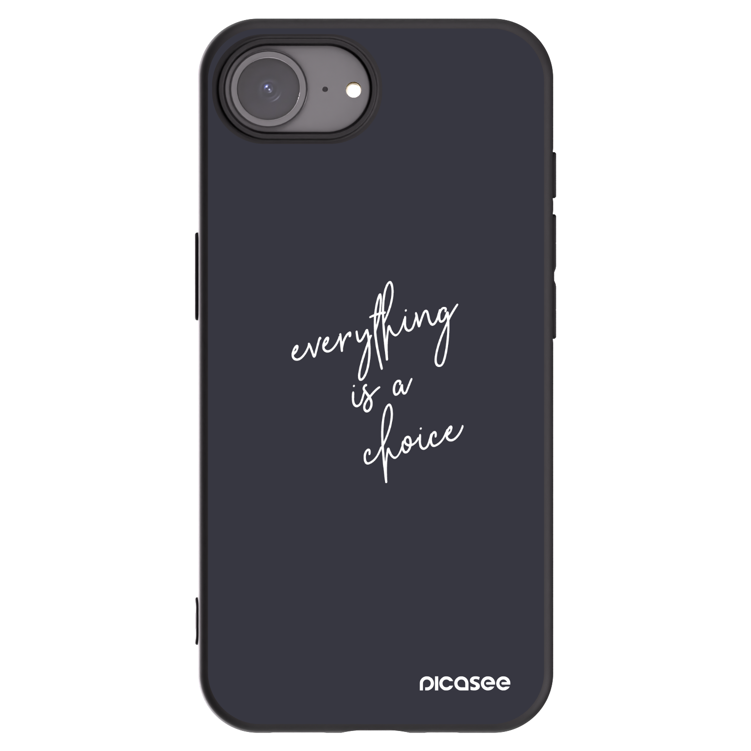 Picasee crna silikonska maskica za Apple iPhone 16e - Everything is a choice