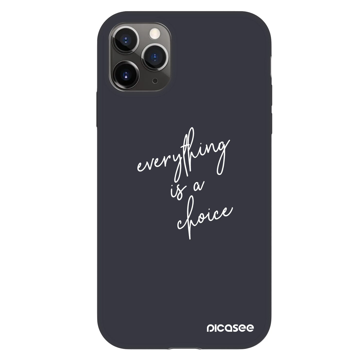 Picasee Fashion Case za Apple iPhone 11 Pro - Everything is a choice