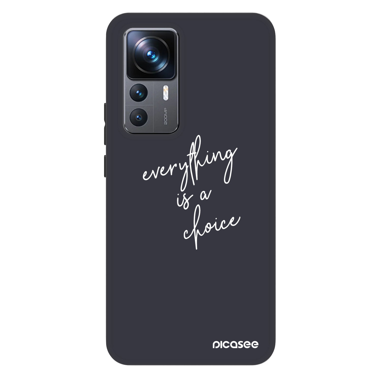 Picasee Fashion Case za Xiaomi 12T Pro - Everything is a choice