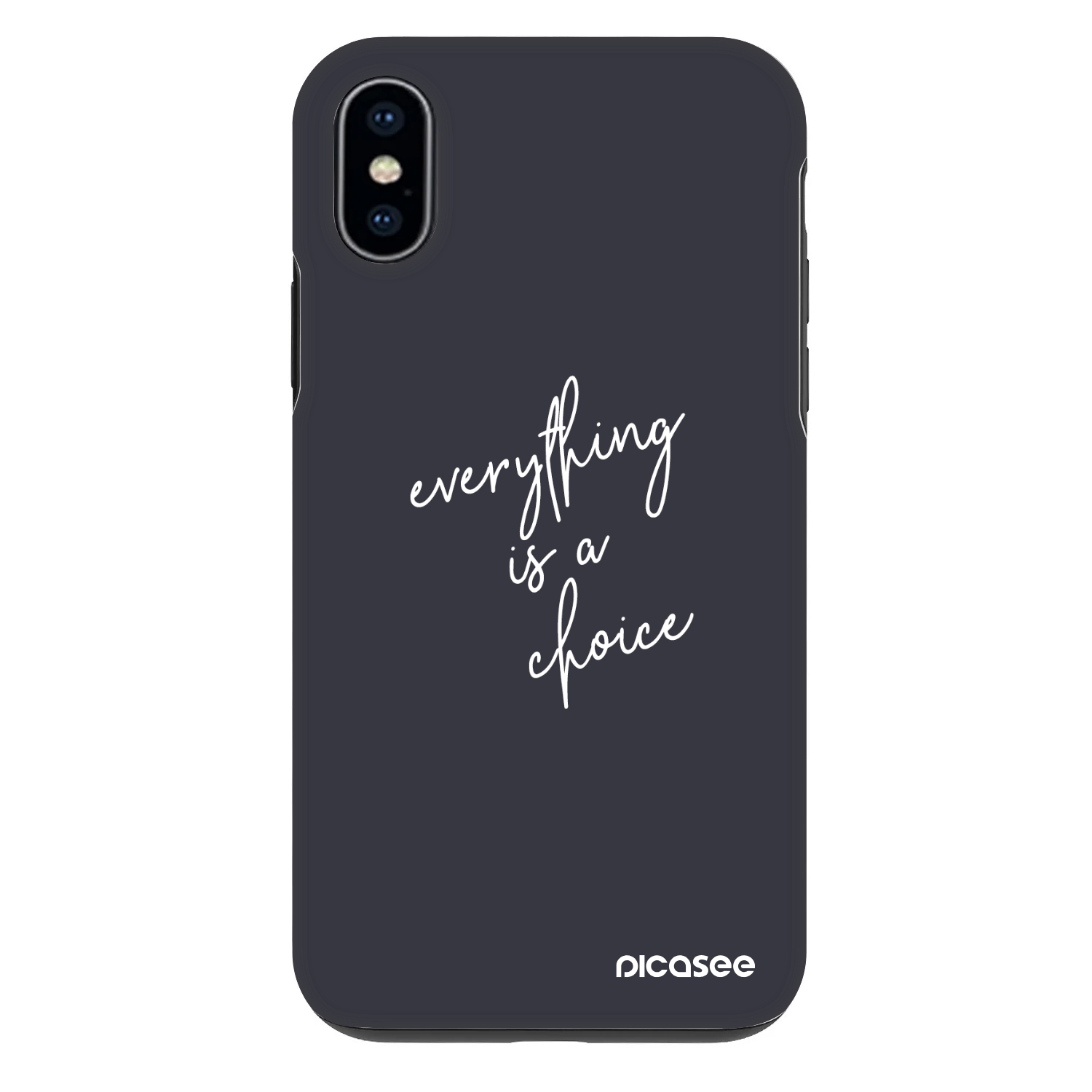 Picasee Fashion Case za Apple iPhone X/XS - Everything is a choice