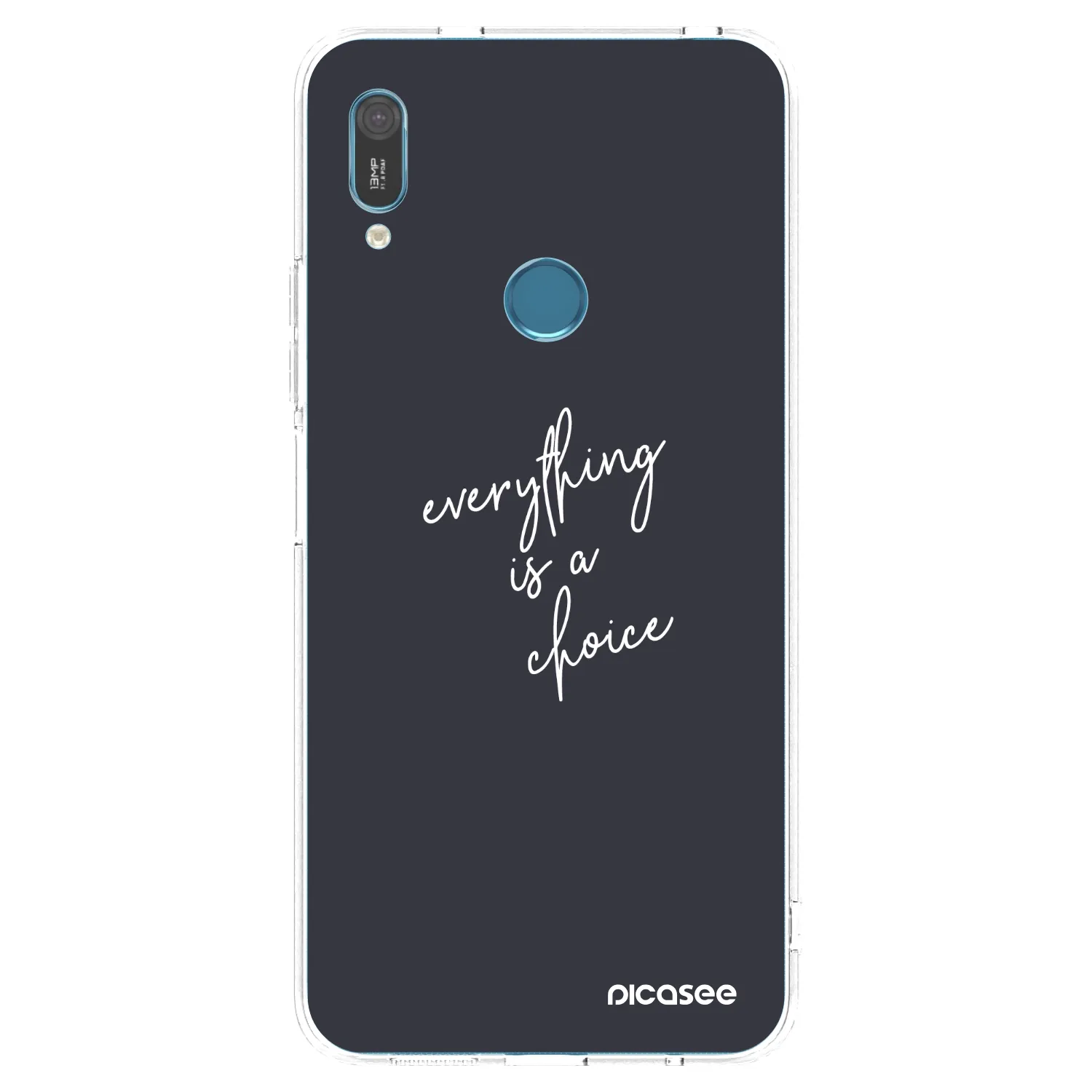 Picasee silikonska prozirna maskica za Huawei Y6 2019 - Everything is a choice