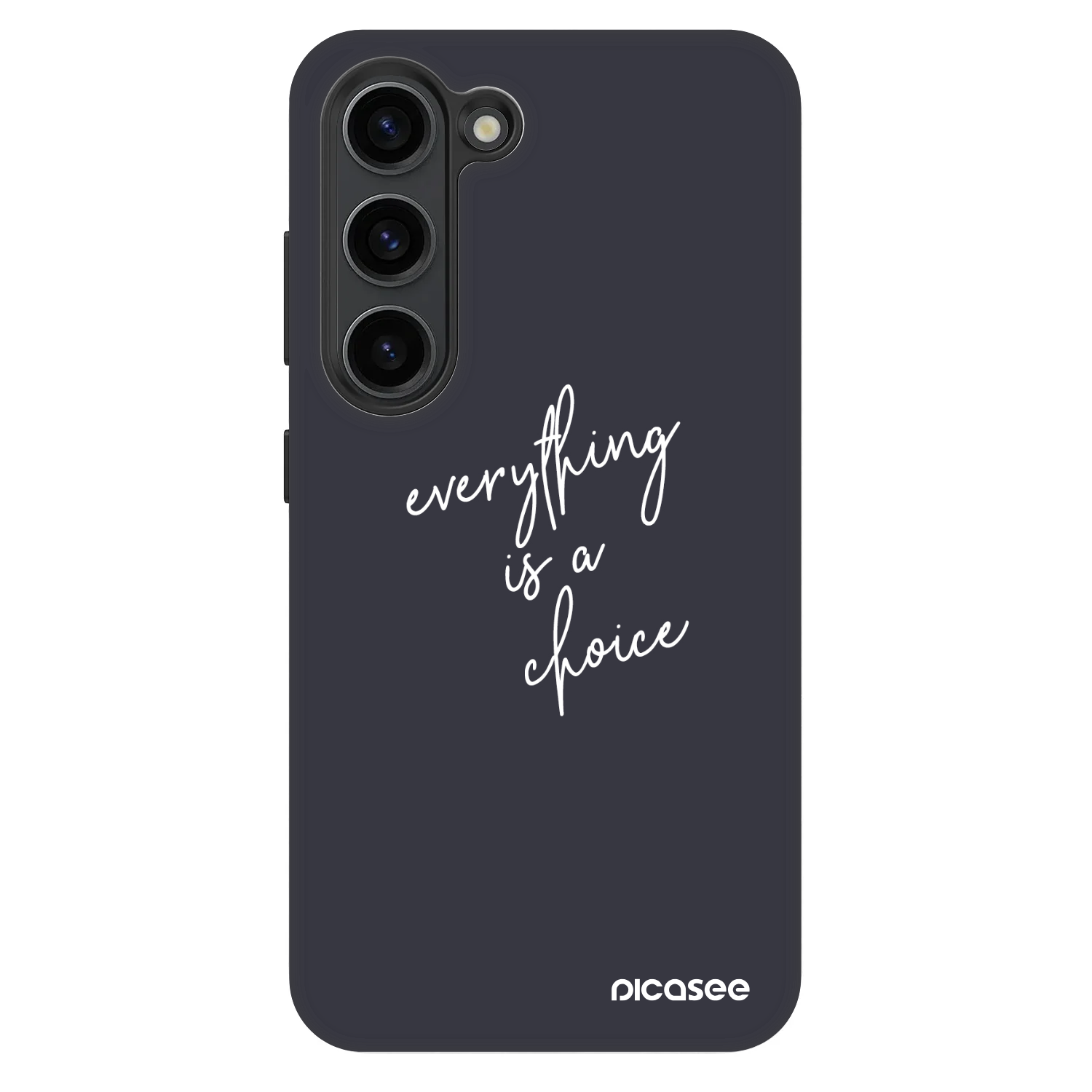 Picasee Fashion Case za Samsung Galaxy S23 5G - Everything is a choice