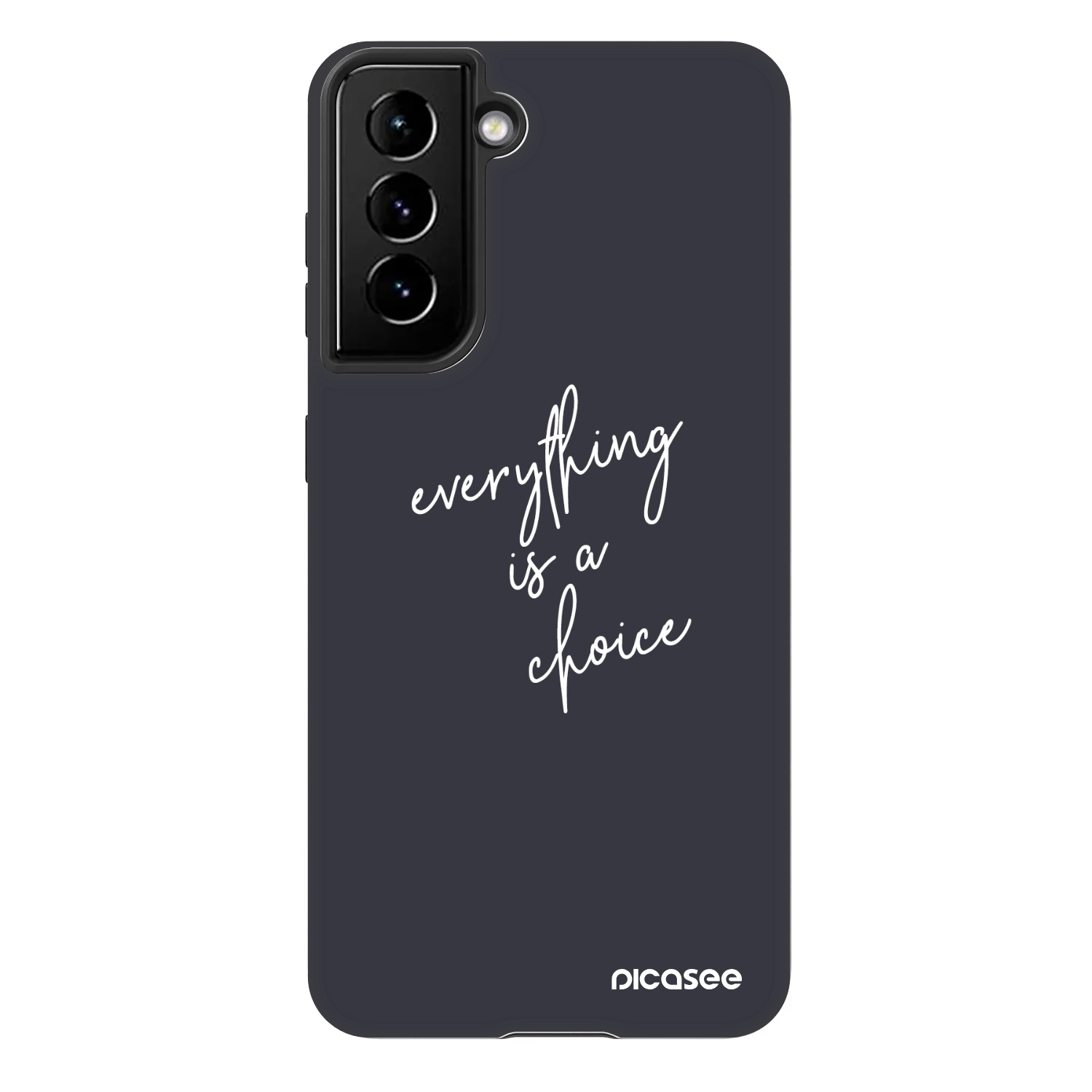 Picasee Fashion Case za Samsung Galaxy S21 FE 5G - Everything is a choice