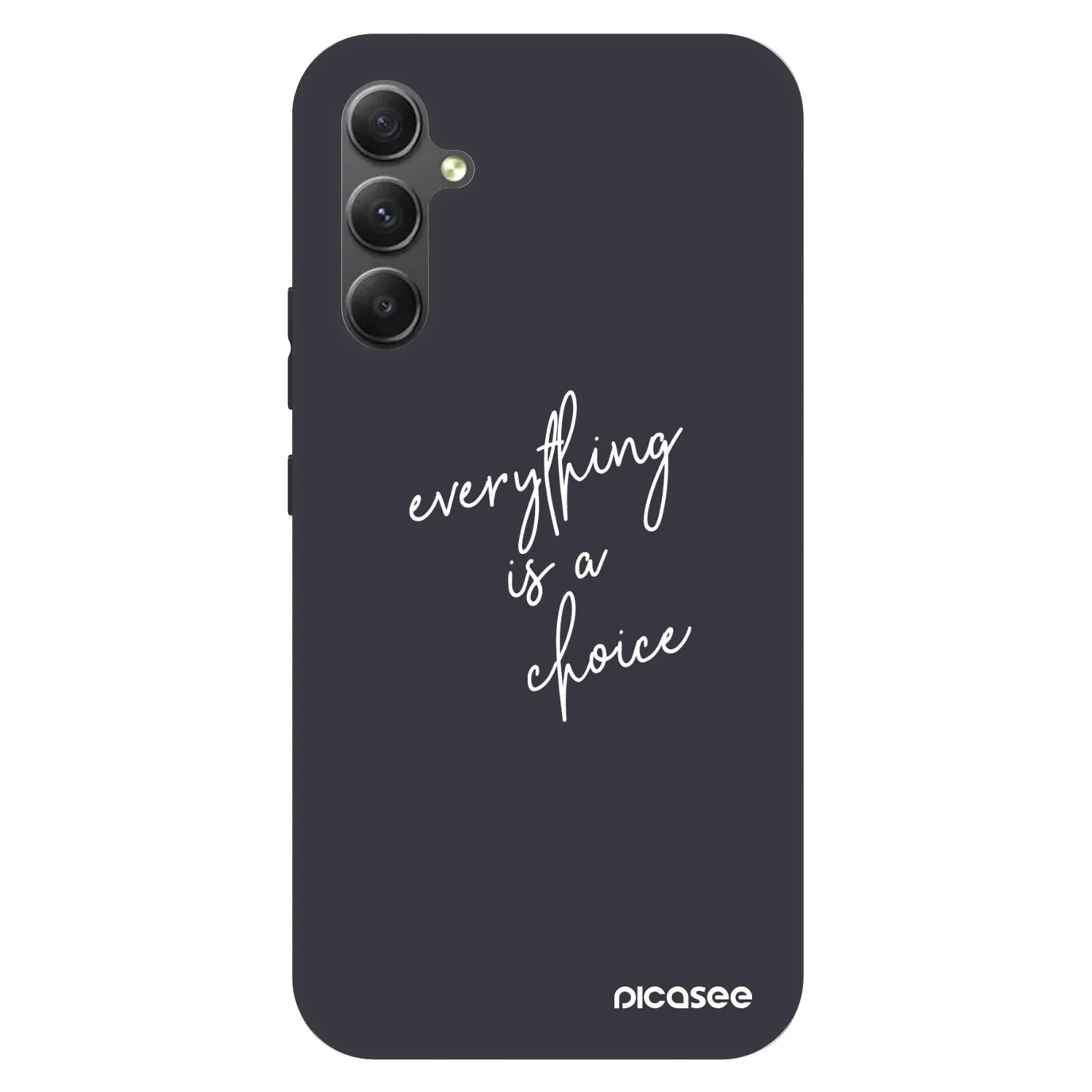 Picasee Fashion Case za Samsung Galaxy A34 5G A346B - Everything is a choice
