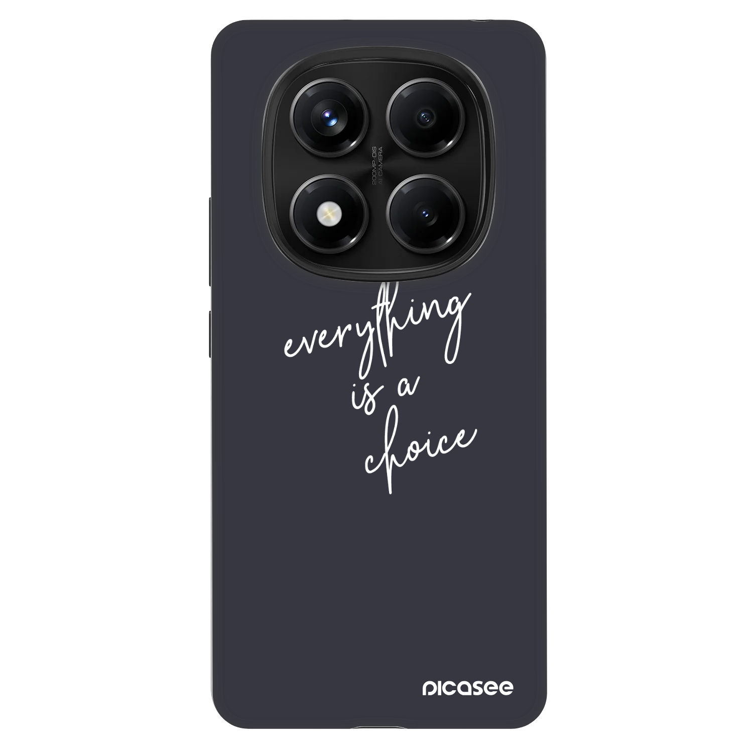Picasee Fashion Case za Xiaomi Redmi Note 14 Pro 4G - Everything is a choice