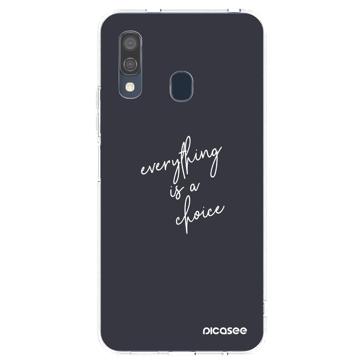 Picasee silikonska prozirna maskica za Samsung Galaxy A40 A405F - Everything is a choice