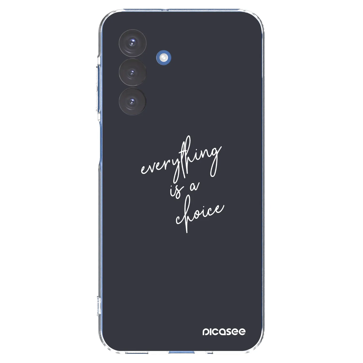 Picasee silikonska prozirna maskica za Samsung Galaxy A17 5G - Everything is a choice