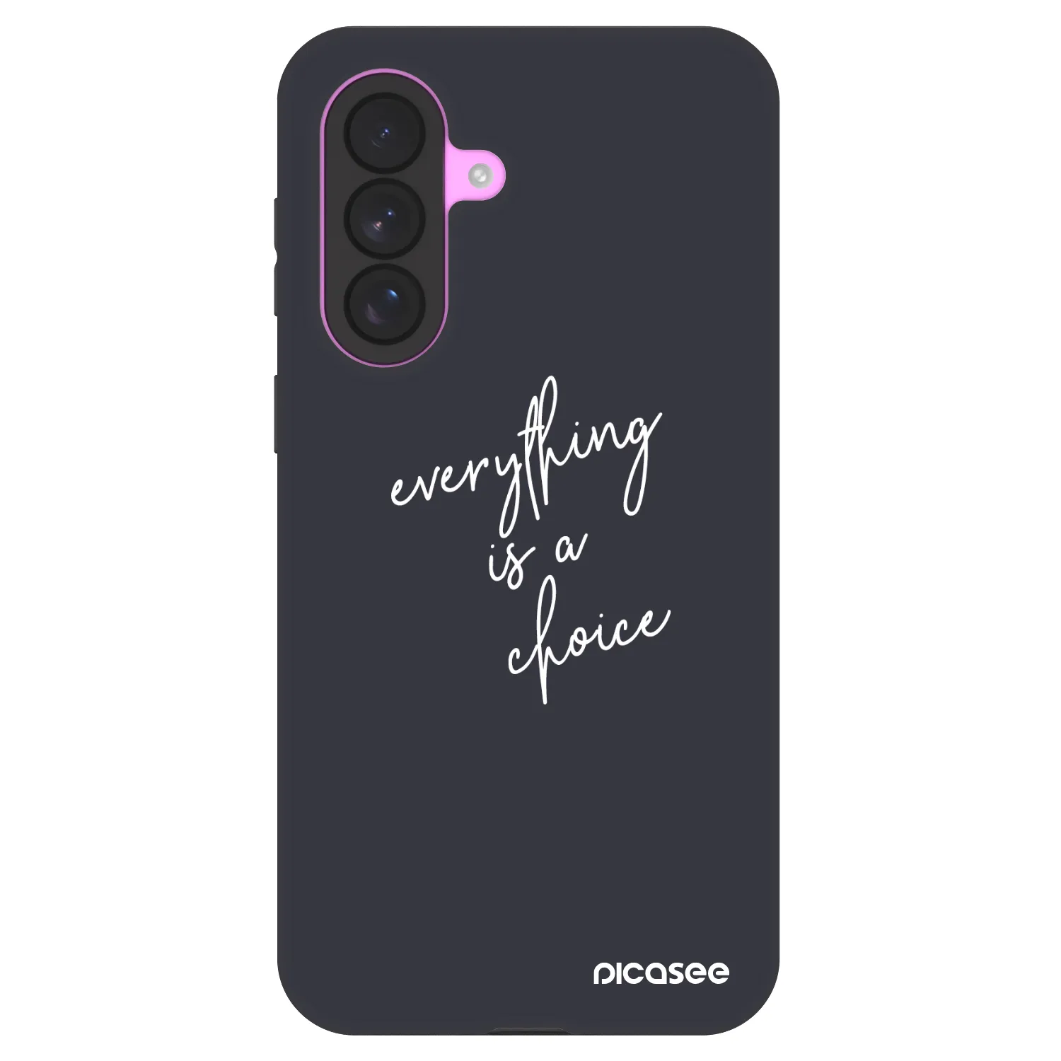 Picasee Fashion Case za Samsung Galaxy A37 - Everything is a choice