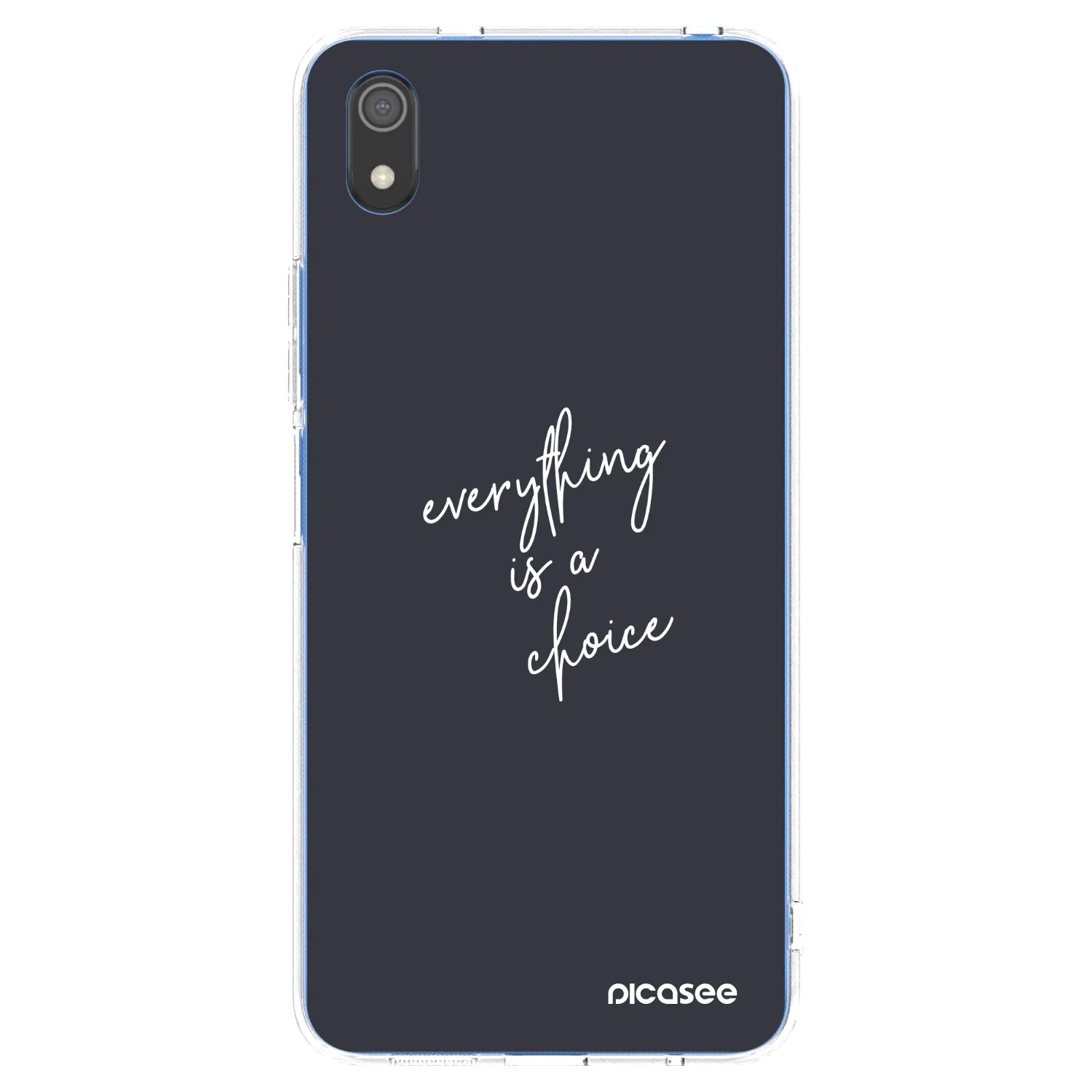 Picasee silikonska prozirna maskica za Xiaomi Redmi 7A - Everything is a choice