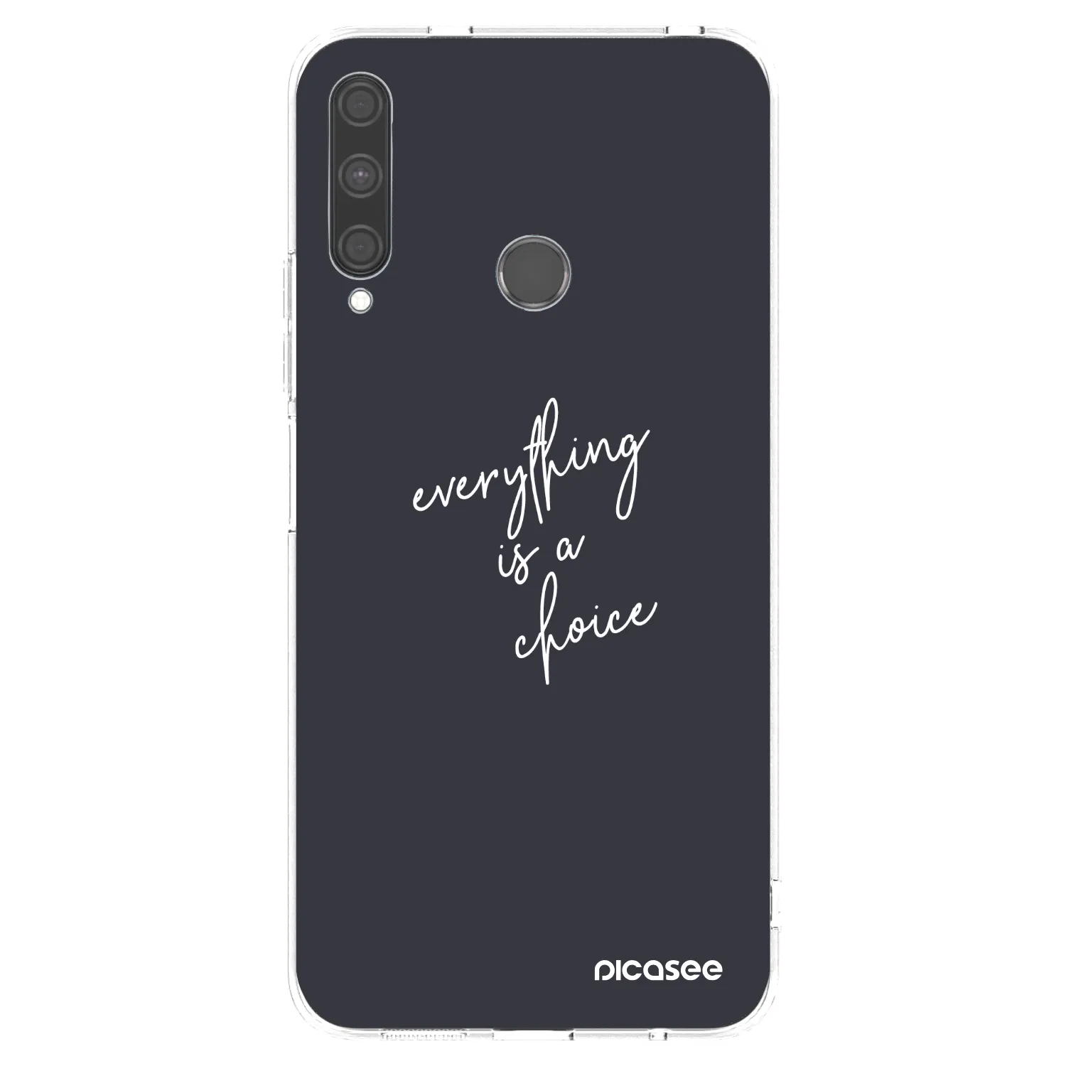 Picasee silikonska prozirna maskica za Huawei P40 Lite E - Everything is a choice