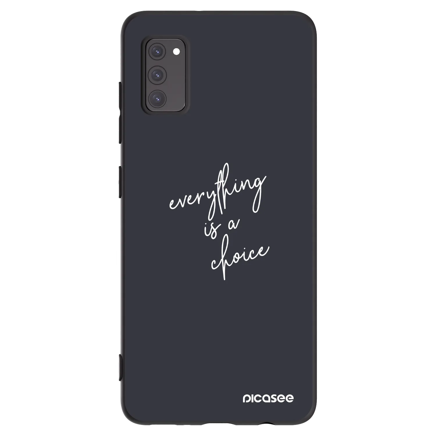 Picasee crna silikonska maskica za Samsung Galaxy A41 A415F - Everything is a choice