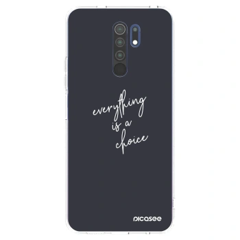 Picasee silikonska prozirna maskica za Xiaomi Redmi 9 - Everything is a choice