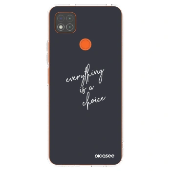 Picasee silikonska prozirna maskica za Xiaomi Redmi 9C - Everything is a choice