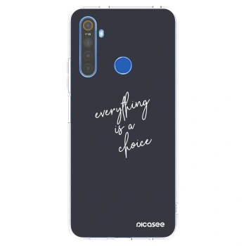 Picasee silikonska prozirna maskica za Realme 5 - Everything is a choice