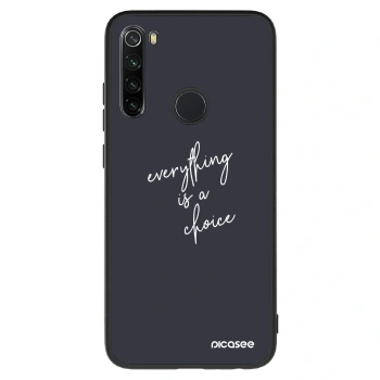 Maskica za Xiaomi Redmi Note 8 - Everything is a choice