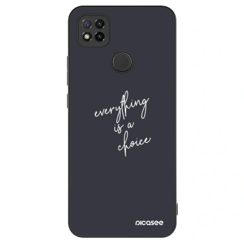 Maskica za Xiaomi Redmi 9C - Everything is a choice