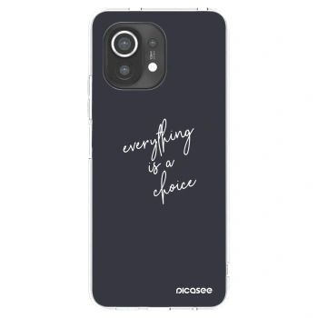 Picasee silikonska prozirna maskica za Xiaomi Mi 11 - Everything is a choice