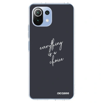 Picasee silikonska prozirna maskica za Xiaomi Mi 11 Lite - Everything is a choice