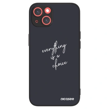 Picasee ULTIMATE CASE za Apple iPhone 13 - Everything is a choice