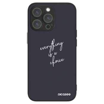 Picasee ULTIMATE CASE za Apple iPhone 13 Pro - Everything is a choice