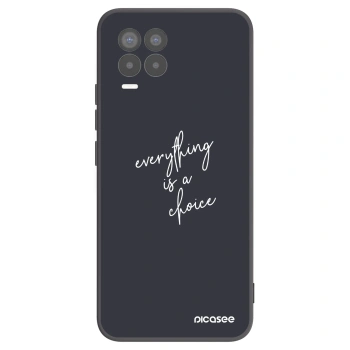 Maskica za Realme 8 4G - Everything is a choice