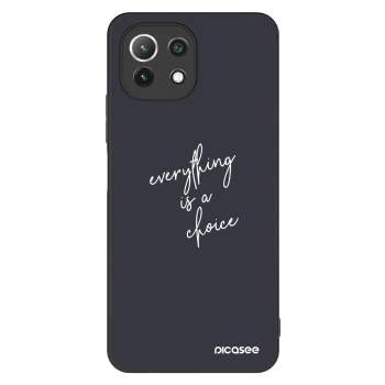 Maskica za Xiaomi Mi 11 Lite - Everything is a choice