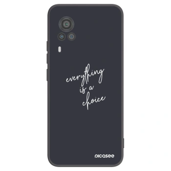 Maskica za Vivo X60 Pro 5G - Everything is a choice