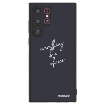 Picasee ULTIMATE CASE za Samsung Galaxy S22 Ultra 5G - Everything is a choice