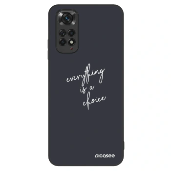 Maskica za Xiaomi Redmi Note 11S 4G - Everything is a choice