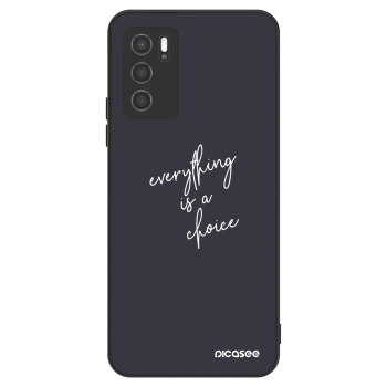 Maskica za OPPO A16s - Everything is a choice
