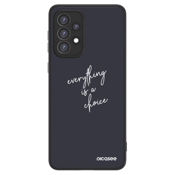 Picasee ULTIMATE CASE za Samsung Galaxy A33 5G A336 - Everything is a choice