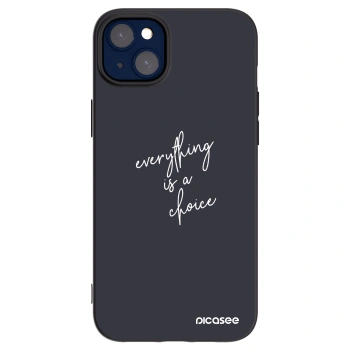 Picasee crna silikonska maskica za Apple iPhone 14 Plus - Everything is a choice