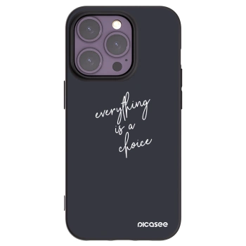 Picasee crna silikonska maskica za Apple iPhone 14 Pro - Everything is a choice