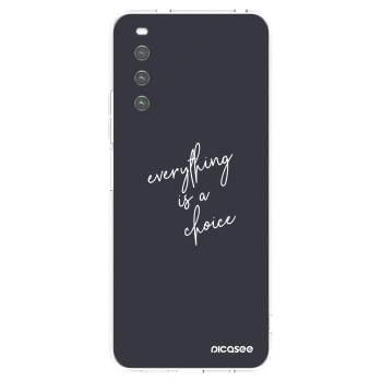 Picasee silikonska prozirna maskica za Sony Xperia 10 IV 5G - Everything is a choice