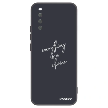 Maskica za Sony Xperia 10 III - Everything is a choice