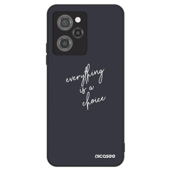 Maskica za Xiaomi Poco X5 Pro - Everything is a choice