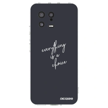 Picasee silikonska prozirna maskica za Xiaomi 13 - Everything is a choice