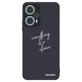 Maskica za Xiaomi Poco F5 - Everything is a choice