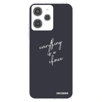 Picasee silikonska prozirna maskica za Xiaomi Redmi 12 4G - Everything is a choice