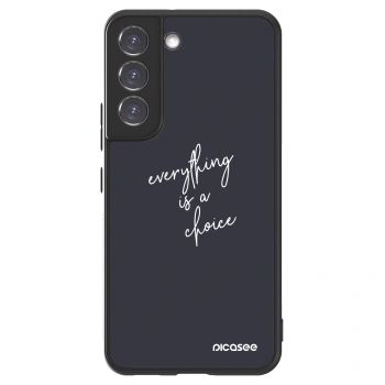Picasee ULTIMATE CASE PowerShare za Samsung Galaxy S22 5G - Everything is a choice