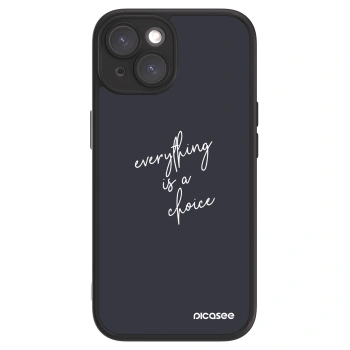Maskica za Apple iPhone 15 - Everything is a choice