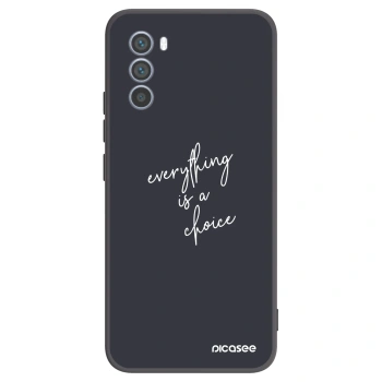 Maskica za Motorola Moto G62 - Everything is a choice