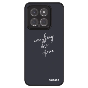 Picasee ULTIMATE CASE za Xiaomi 14 - Everything is a choice