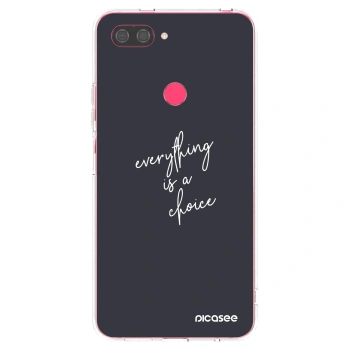 Picasee silikonska prozirna maskica za Xiaomi Mi 8 Lite - Everything is a choice