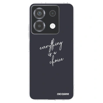 Picasee silikonska prozirna maskica za Xiaomi Poco X6 - Everything is a choice