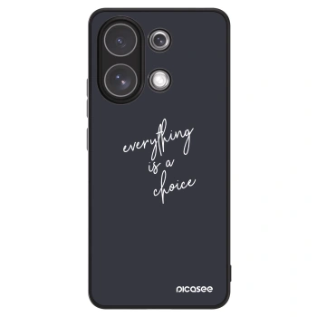 Maskica za Xiaomi Redmi Note 13 4G - Everything is a choice