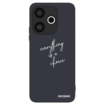 Maskica za Xiaomi Redmi 13 4G - Everything is a choice