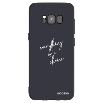 Picasee crna silikonska maskica za Samsung Galaxy S8 G950F - Everything is a choice