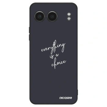 Maskica za OnePlus Nord 4 - Everything is a choice